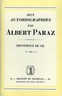 Deux autobiographies