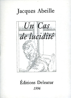 Un cas de lucidité