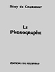 Le Phonographe