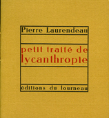 Petit traité de lycanthropie