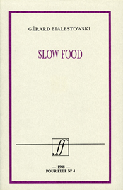 Slow food