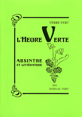 L’Heure verte, Fornax vert n° 0