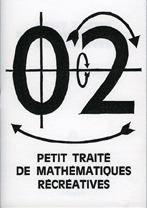 Petit Traité de mathématiques récréatives